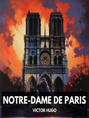 cover image of Notre-Dame de Paris (Unabridged)